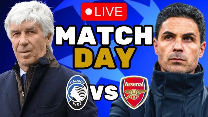 Atalanta vs Arsenal Champions League | League Stage - Live Match, Team News, Match Summary & Highlights