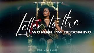 Letter To The Woman Im Becoming  Coco Expressions    