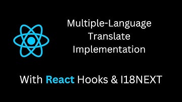 How To Implement Multi-Language Translate In React Hooks & I18NEXT