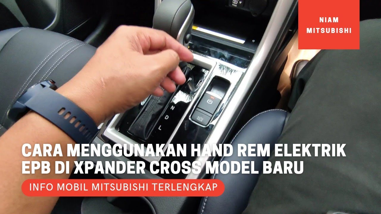 Cara Menggunakan Electric Parking Brake/Hand Rem Parkir Electrik di