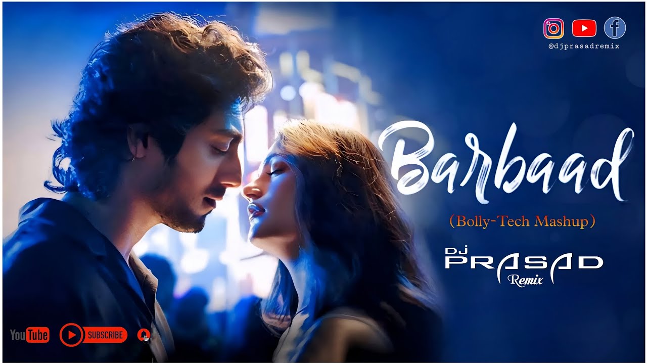 Barbaad | Bolly-Tech Mashup | Dj Prasad Remix 2025 