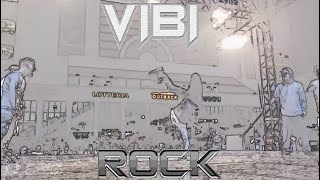 ViBi - Rock  [ #Electro #Freestyle #Music ]