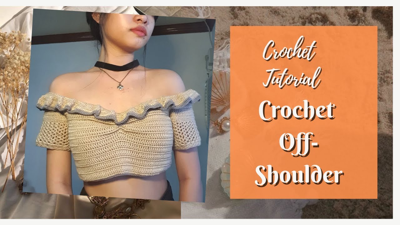 Easy Crochet Top | Crochet Off- Shoulder - YouTube