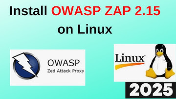 Step-by-Step Guide:Install OWASP ZAP 2.15 on Linux: Ultimate Web App Security Arsenal|ZAP 2.15|2025