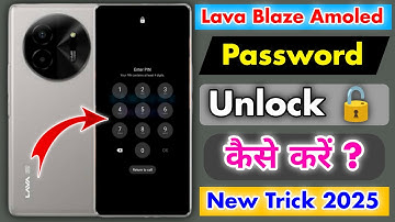 Lava Blaze Amoled 5G Password Unlock Kaise Kare || Lava Blaze Amoled 5G Password Remove ⚡