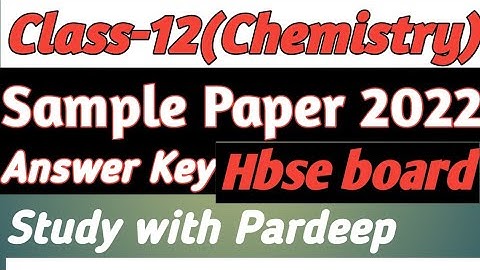 Hbse 12th chemistry sample paper 2022 solution || Hbse solved paper 2021 | Hbse chemistry paper 2021