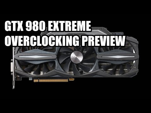 ZOTAC GTX 980 Extreme Overclocking GPU Overview - YouTube