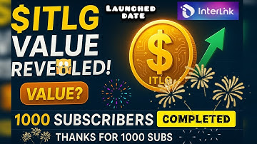 $ITLG VALUE REVEALED! | InterLink Labs Big Update + 1000 Subscribers completed. #interlink #itlg 