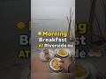 Morning Breakfast at Riverside