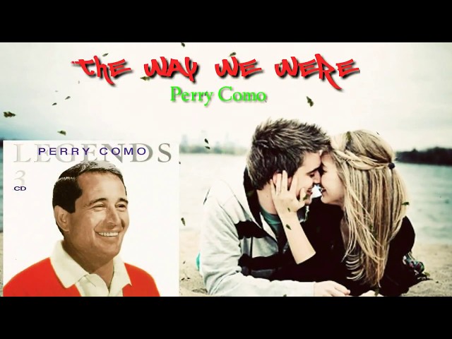 The Way We Were - Perry Como (Lyrics) class=