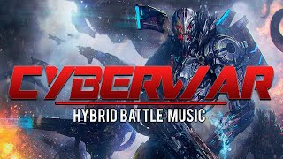 CYBERWAR | 1 HOUR of Epic Dark Dramatic Powerful Action Battle Music