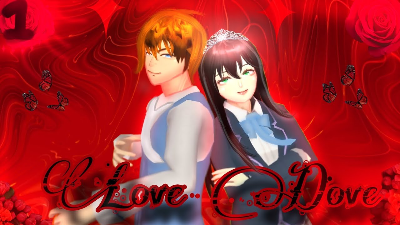 Love Dove |EP.1||DRAMA SAKURA SCHOOL SIMULATOR 