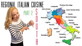 Regional Italian Cuisine | Part 2: South of Italy