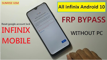 infinix mobile frp bypass Android 10 | All Infinix Frp Bypass Reset Google Account Lock Android 10