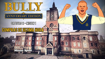 Bully Anniversary Edition - Misión #15 - Compras de ultima hora (Español - 1080p 60fps)