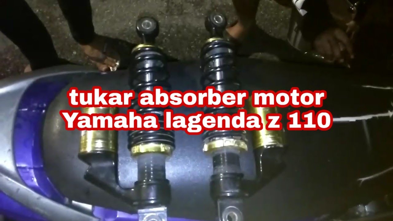 Tukar Absorber Motor Yamaha Lagenda Z 110 Youtube