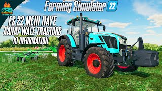 Brand New Tractor that are coming to Farming Simulator 22 - fs 22 Urdu Hindi