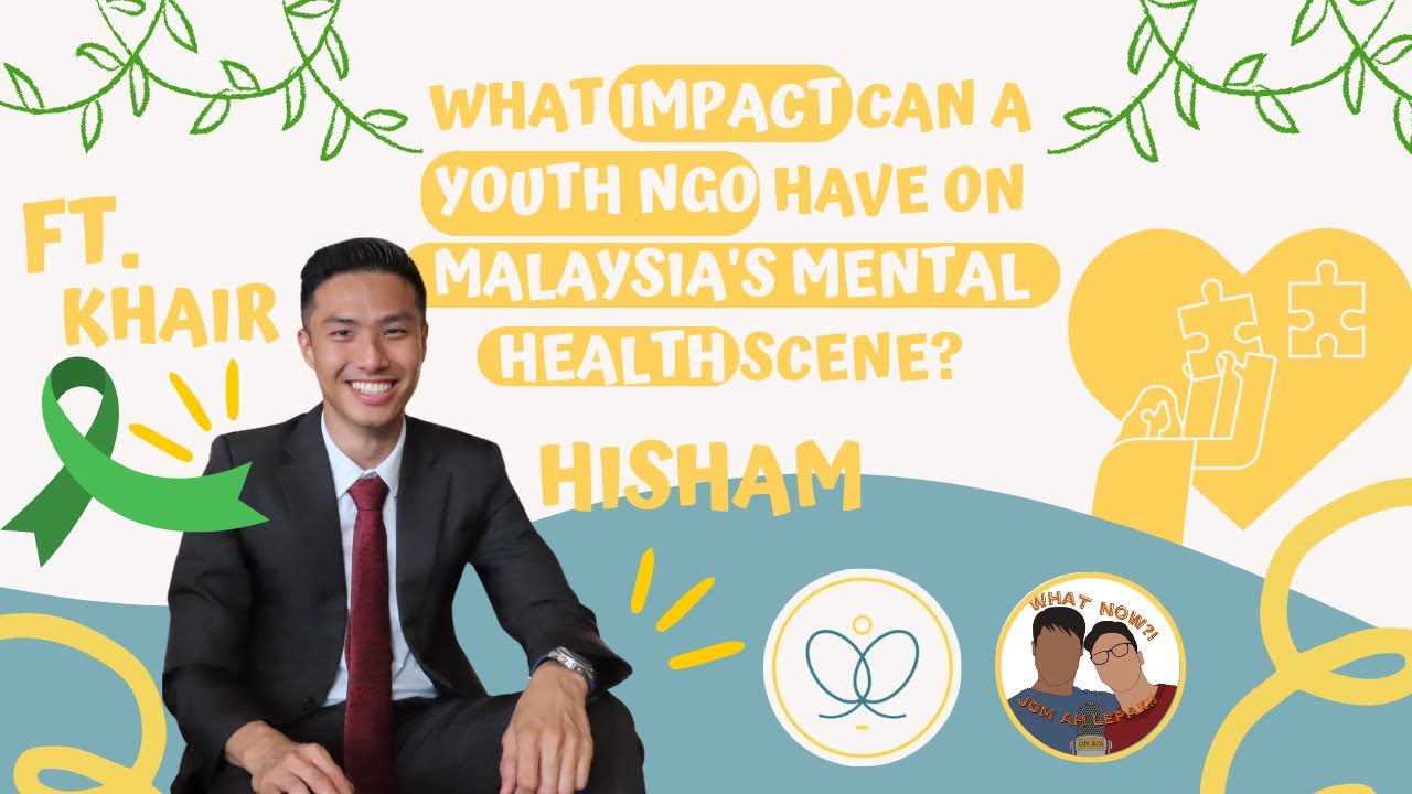 S4 #3: Bringing New "Life" to The Mental Health Scene in Malaysia - YouTube