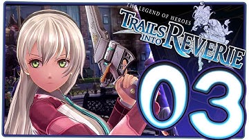 The Legend of Heroes: Trails into Reverie Walkthrough Part 3 (PS5)