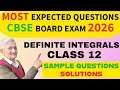 L.21|| IMPORTANT 💥QUESTIONS ON DEFINITE INTEGRAL FOR CBSE BOARD EXAM-2026 ||CLASS-12 MATHS|SOLUTION