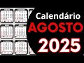 Calendário AGOSTO 2025 📆 Datas Importantes | Fases da Lua | Feriados