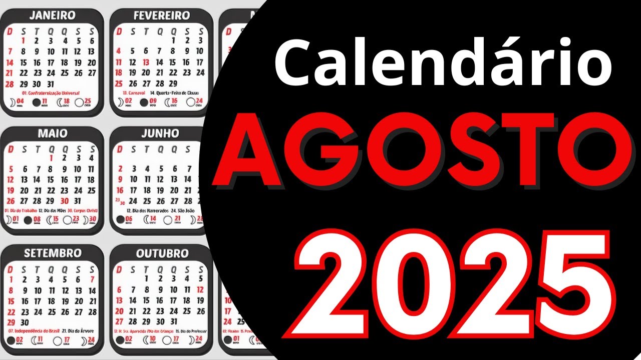 Calendário AGOSTO 2025 📆 Datas Importantes | Fases da Lua | Feriados ...