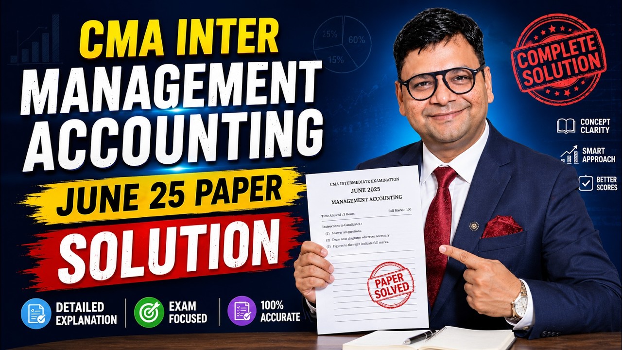 CMA Inter Management Accounting June 25 Paper Solution | SJC - YouTube