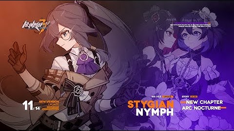 3.5 Version PV - Stygian Nymph (Japanese dub Version) - Honkai Impact 3rd