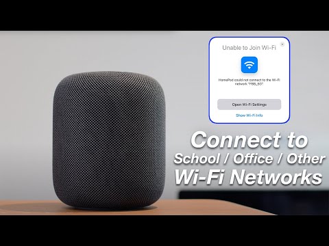 How to Connect HomePod to College WiFi & More