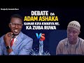 DEBATE Da Adam Ashaka Kamar Kifa Kwarya Ne A Zuba Ruwa Pst Benjamin