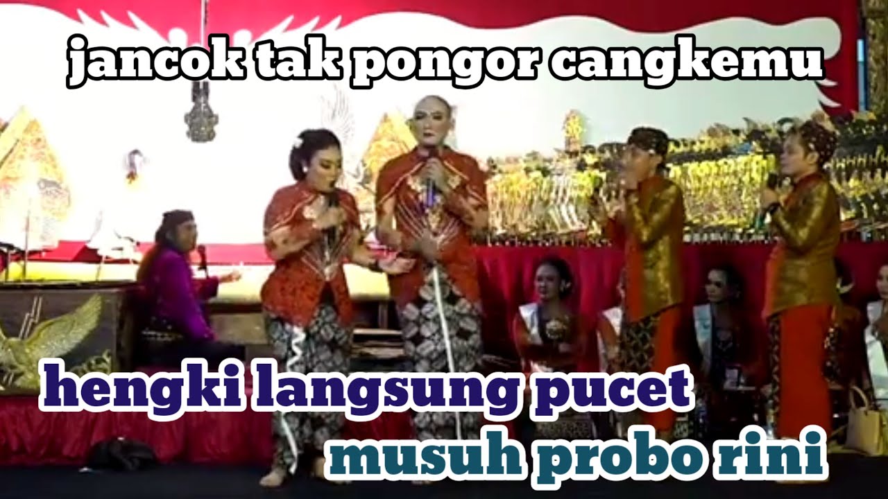 Hengki langsung pucet. Goro goro probo muring muring