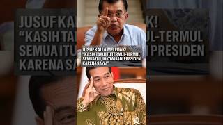 Jusuf Kalla is angry: "Tell me first that Jokowi became President because of me" #shorts