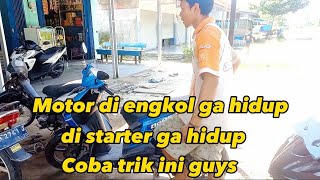 MOTOR SUSAH HIDUP DISTARTER GA HIDUP DI ENGKOL JUGA GA HIDUP