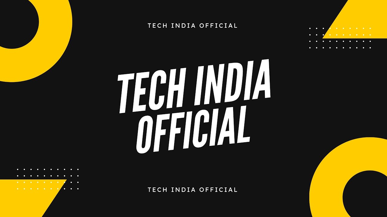 Tech India Official intro