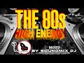 80s high energy disco mix  clasicos del high energy  high energy mix  80s party mix  hinrg