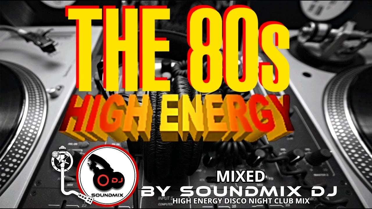 80s HIGH ENERGY DISCO MIX || CLASICOS DEL HIGH ENERGY || HIGH ENERGY MIX ||  80s PARTY MIX || Hi-NRG - thptnganamst.edu.vn