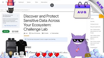 Discover and Protect Sensitive Data Across Your Ecosystem: Challenge Lab| #2025 | #GSP522 |#qwiklab