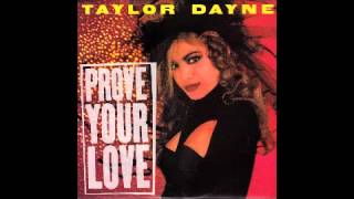 Taylor Dayne -  Prove Your Love