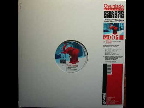 Osunlade Presents Sambas ‎– Obatala Y Oduduwa (Main Mix) (Yoruba Soul Mix)