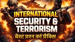 INTERNATIONAL SECURITY AND TERRORISM #indian  SECURITY BEST QUESTION KE SATH # upp# bsf # ssc etc.