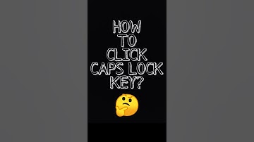 HOW TO CLICK CAPS LOCK TUTORIAL 😲😲|| AMAZING TUTORIAL 🙂 #short #shorts #ytshorts #tutorial