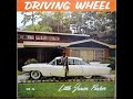Little Junior Parker ‎ Driving Wheel - YouTube