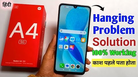 How to fix Hang problem in redmi A4 | Hanging problem solution 100% working, Only 4 settings