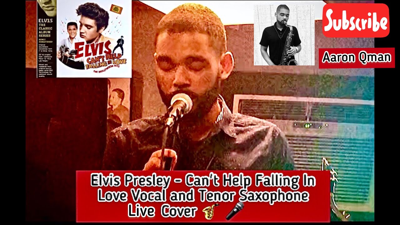 Elvis Presley - Can't Help Falling In Love (Live) Cover on Vocals and ...