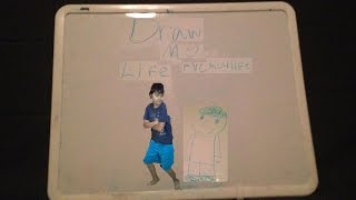 Draw My Life - rvcmc4life
