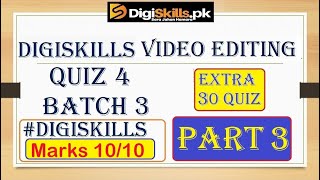 Digiskills Video editing quiz 4 batch 3 || Video editing Quiz 4 all quiz is 100% right screenshot 1