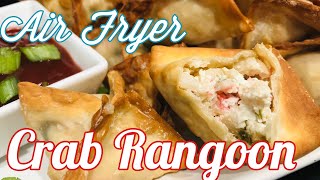 AIR FRYER CRAB RANGOON | USING IMITATION CRAB | Simple ~ Delicious ~ Impressive