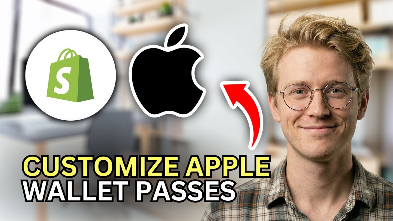 How to Customize Apple Wallet Passes in Shopify - Easy Guide 2026