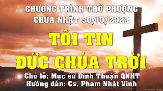 HTTL PHAN THIẾT - Chương Trình Thờ Phượng Chúa - 30/10/2022