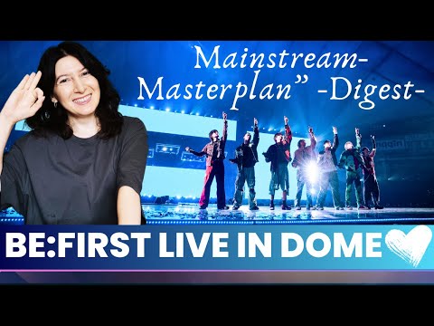BE:FIRST LIVE in DOME 2024 ”Mainstream-Masterplan” -Digest-🍂Reaction リアクション (ENG/JPN SUBS)